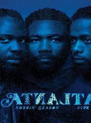 Suivez la série Atlanta (2016) en streaming en VF et en VOSTFR saison 2