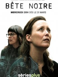 Bete noire saison 2